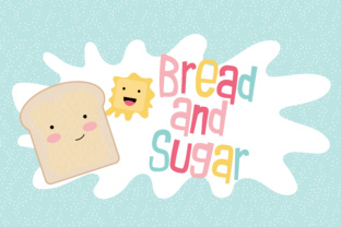 Bread and Sugar Font
