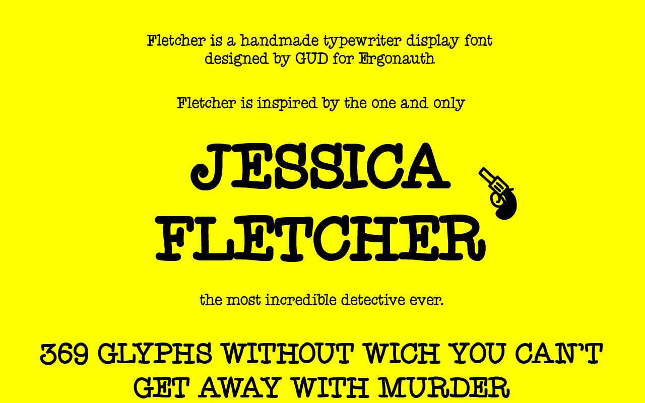 Fletcher: A Handwritten Font That Captures the Crime of Everyday Life